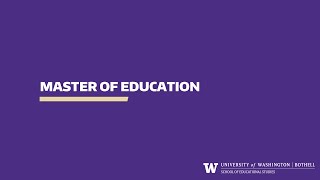 UW Bothell | School of Educational Studies Master of Education