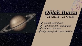 Oğlak Burcunun Özellikleri , Oğlak Burcu Aşk ve İş Hayatı Olumsuz Özellikleri Diğer Burçlarla Uyumu