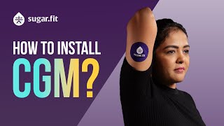 How to Install a CGM for Blood Sugar Monitoring| Step-by-step Guide | #bloodsugarcontrol besugarfit