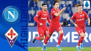 Napoli 0-2 Fiorentina | Chiesa Scores as Fiorentina Climb Above Napoli in the Table! | Serie A TIM