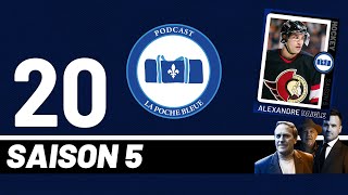 La Poche Bleue - S05É20 - Alexandre Daigle