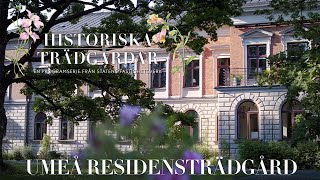 Historiska trädgårdar — Umeå residensträdgård