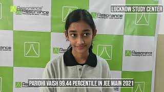 JEE Main 2021 Result Resonance Lucknow🏆 99.44 Percentile 😇 Paridhi Vaish