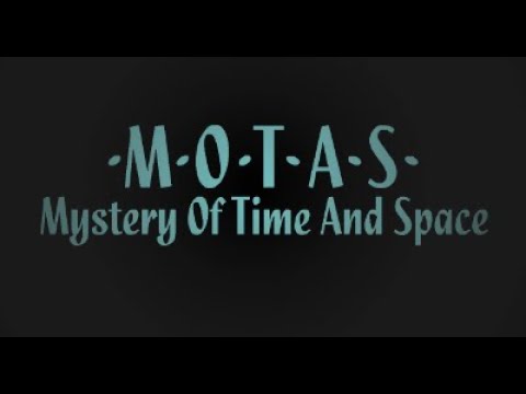 The Mystery of Time and Space Walkthrough (MOTAS)
