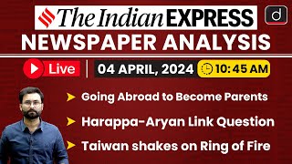 Newspaper Analysis | The Indian Express | 04 April 2024 | Drishti IAS English