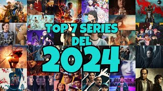 Top 7 Mejores SERIES Del 2024