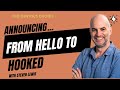 Announcing: From Hello to Hooked: Write Your Welcome Emails in 55 Minutes