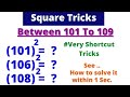 Square Tricks | Maths Square from 101 To 102 | Reasoning classes | #shorts