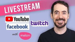 How to livestream to YouTube, Facebook, and Twitch (at the same time)