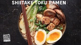 How To Make Shiitake and Tofu Ramen  - Quick Easy Delicious Mike's Mighty Good Craft Ramen