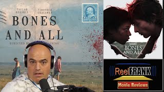 Bones and All (2022) Movie Review | WHAT THE HELL!!!!