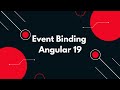 #9 🚀 Angular 19 Tutorial: Master Event Binding for Interactive Applications 🖱️