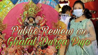 public review on GHATAL DURGA PUJO