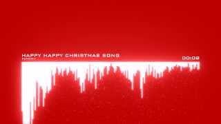 Happy Happy Christmas Song - RuariMH