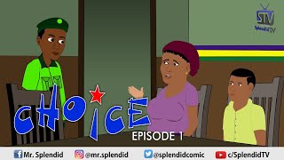 CHOICE EP 1 TEASER (Splendid TV) (Splendid Cartoon)