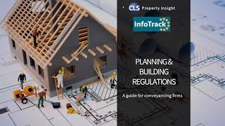 Webinar: Planning & Building Regulations: A guide for conveyancing firms.