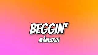 Måneskin - Beggin' (Lyrics) copy 1