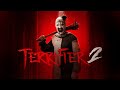 Terrifier 2 | Official Trailer | Exclusively In Theaters 2 المرعب  مقطورة الرسمية | حصريا|