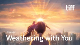 WEATHERING WITH YOU Trailer | TIFF 2019