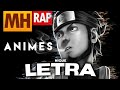 Letra - Vibe Asuma 🚬 (animes) | Style Trap | Prod. Mk E Sidney Scaccio | Mhrap