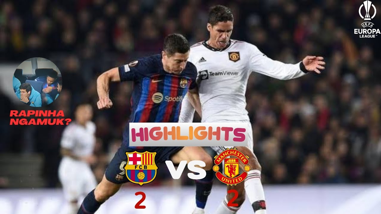 Manchester United Vs Fc Barcelona Leg 1 | HD | Highlights - YouTube