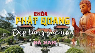 Chùa Phật Quang Hà Nam - Người đi đến đó lòng không muốn về | Bông Bếch Travel