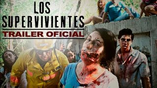 Los Supervivientes - Trailer Oficial