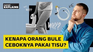 Kenapa Orang Barat Enggak Cebok dan Pakai Tisu? | Narasi Explains