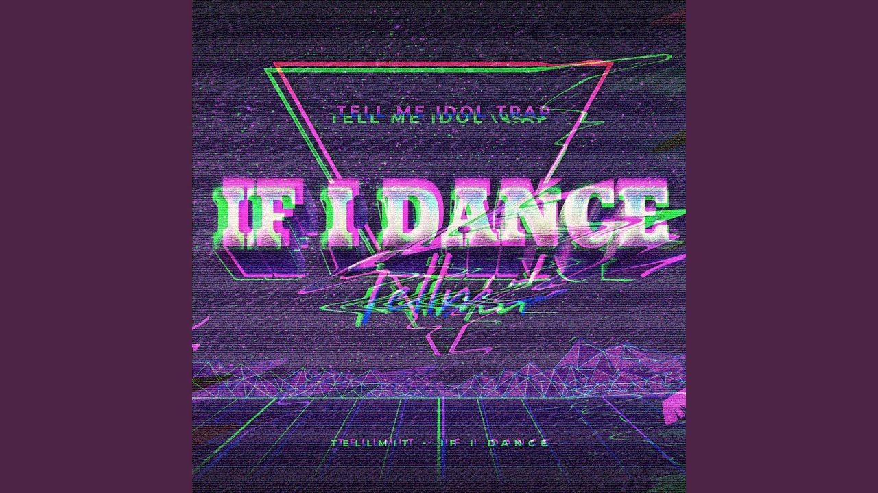 If I Dance Youtube