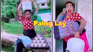 Paing Lay · လင္ေနာက္လိုက္ရင္ အကုန္ယူပါ အသစ္ဝယ္ရင္ေငြထက္ကုန္မယ္