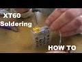 How to Solder XT60 connectors properly & Hobbyking  Pulse Jet clips - That HPI Guy