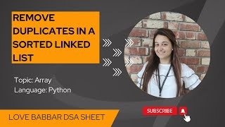 Remove Duplicates in a sorted linked list in python
