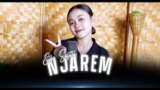 NJAREM  |  BY EIKA SAFITRI (OFFICIAL AKUSTIK VIDEO)