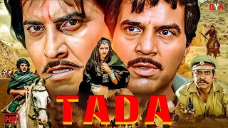 Tada | Bollywood Hindi Action Full Movie | Dharmendra, Sadashiv Amrapurkar Shakti Kapoor