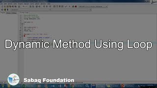 Dynamic Method Using Loop, Computer Science Lecture | Sabaq.pk