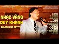 Top nhạc xưa - DUY KHÁNH quý hiếm vô cùng - LK Đêm Bơ Vơ, Đưa Em Vào Hạ, Nhớ Nhau Hoài...