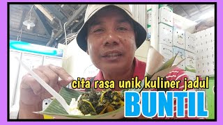 BUNTIL...UNIK SEDAP RASANYA || Kuliner jadul dan khas pasar gede Solo