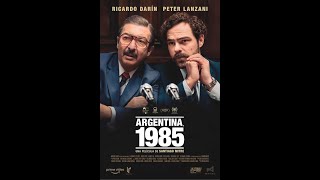 Argentina 1985 de Santiago Mitre. Cine Argentino. Ricardo Darín