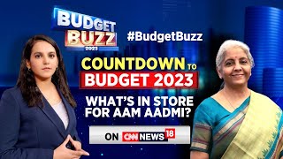 Budget Buzz 2023 | Countdown To Budget 2023 | What Is In Store For Common Man? | Union Budget 2023