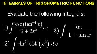 Integration of Trigonometric Functions Part 3