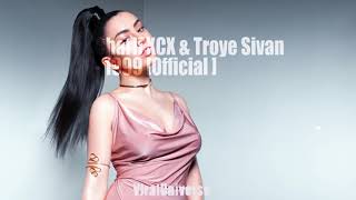 Charli Xcx & Troye Sivan   1999 [Official Audio] [New song ]