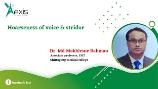 Hoarseness of voice and stridor