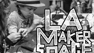 LA Makerspace Kickstarter Video