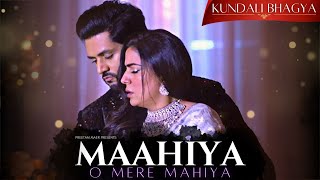 Sun Le O Maahiya Song | Shakti Arora & Shraddha Arya | Kundali Bhagya | Zee TV