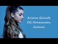 Ariana Grande ~ OG Honeymoon Avenue with Dap Kings ~ Lyrics