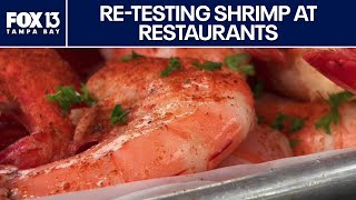 Shrimp at Florida restaurants being re-tested