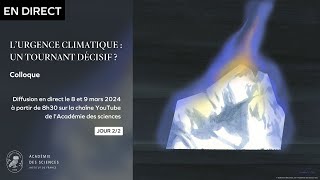 [Colloque] L’urgence climatique: un tournant décisif  ? (2/2)