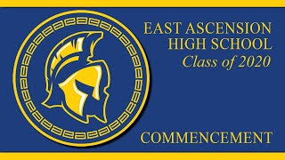 2020 East Ascension High School Graduation Livestream Replay