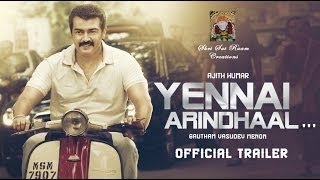 Yennai Arindhaal Trailer | Ajith | Trisha | Anushka | Harris Jayaraj