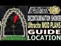 DECONTAMINATION Shower ARCH PLANS GUIDE | Fallout 76 | How to Get Ultracite PLANS | Weekly Nuke Code